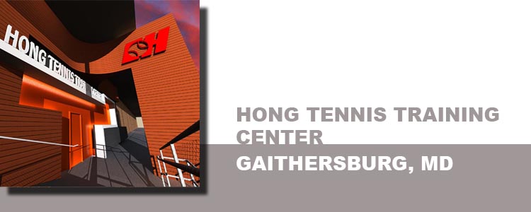 HONG TENNIS TRAINING CENTER, Gaithersburg, Maryland