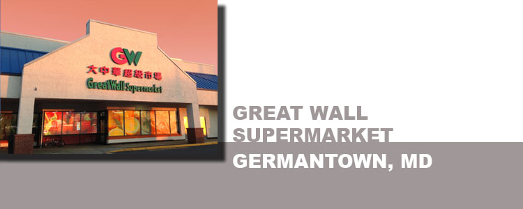 GREAT WALL SUPERMARKET, GERMANTOWN, MD