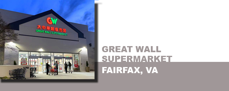 GREAT WALL SUPERMARKET, FAIRFAX, VA